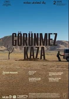 GÖRÜNMEZ KAZA